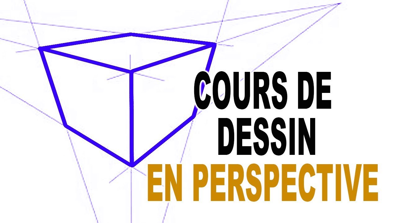 COURS DE DESSIN EN PERSPECTIVE [DÉBUTANT]