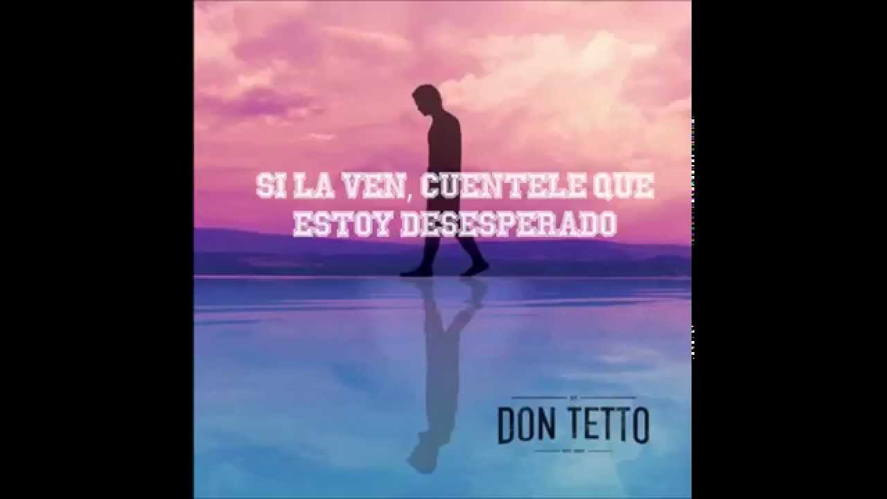 Si la ven-Don Tetto 2014 [Letra]