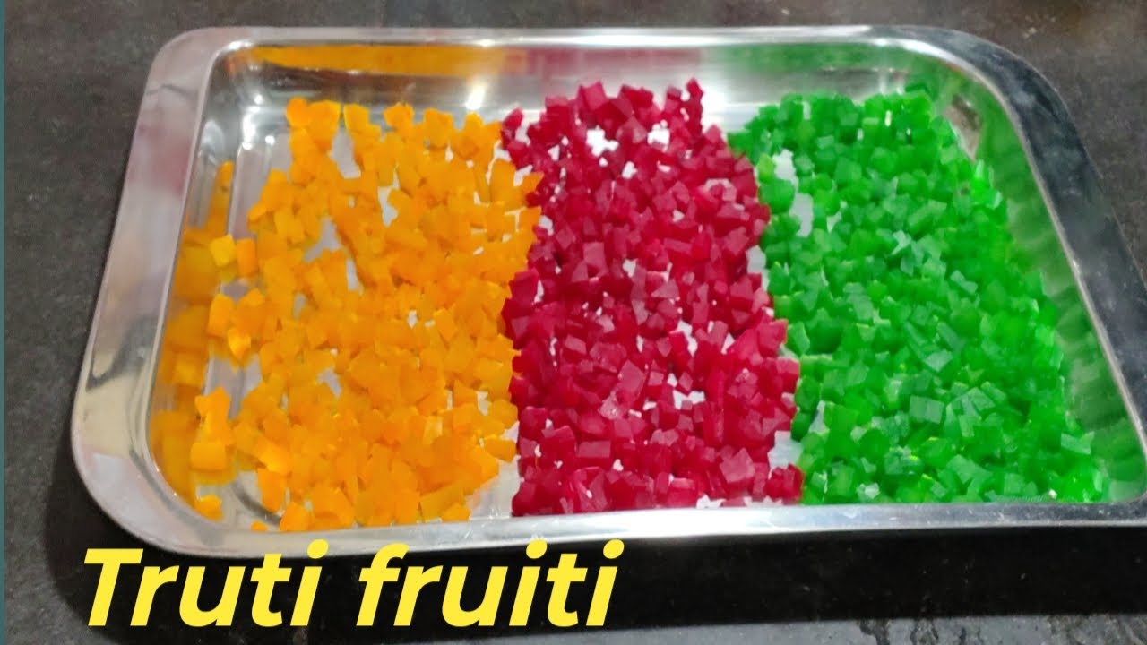 Home made truti fruiti recipe