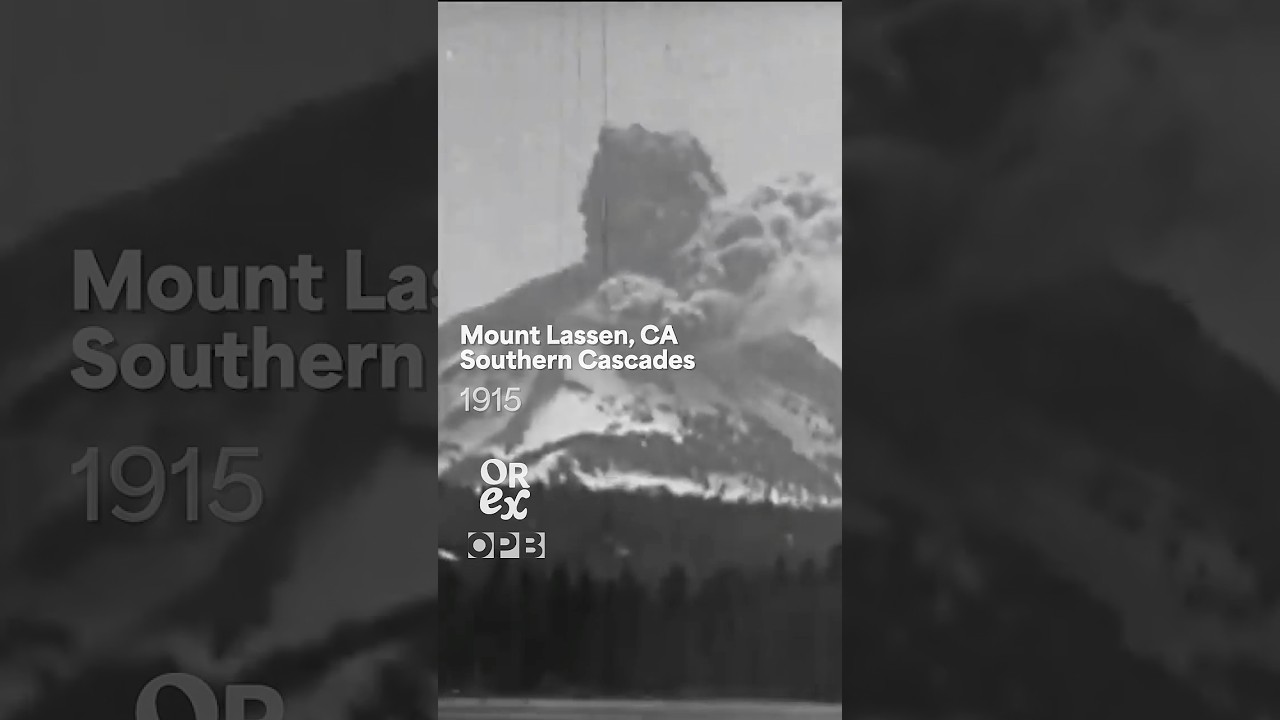🌋 The 1915 Mount Lassen volcanic eruption caught on film