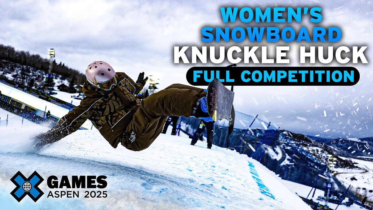 Women’s Snowboard Knuckle Huck: FULL COMPETITION | X Games Aspen 2025