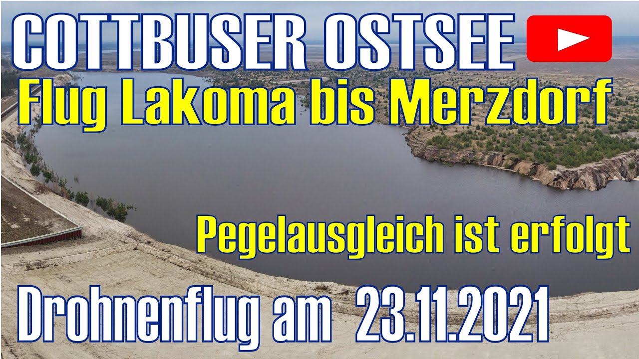 Kompletter Flug Lakoma bis Merzdorf | Cottbuser Ostsee Update | 23.11.2021 | Pegelausgleich erfolgt