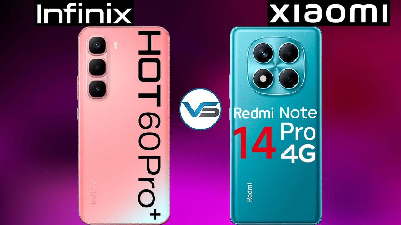 Infinix Hot 60 Pro Plus VS Redmi Note 14 Pro | Redmi Note 14 Pro VS Infinix Hot 60 Pro Plus