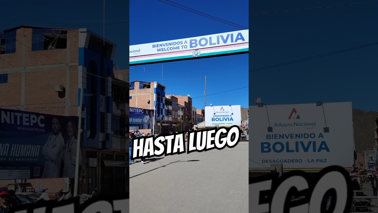 Frontera Bolivia 🇧🇴 Per&uacute; 🇵🇪 Desag&uuml;adero ✅ #desaguadero #frontera #peru #bolivia #viajes #tips