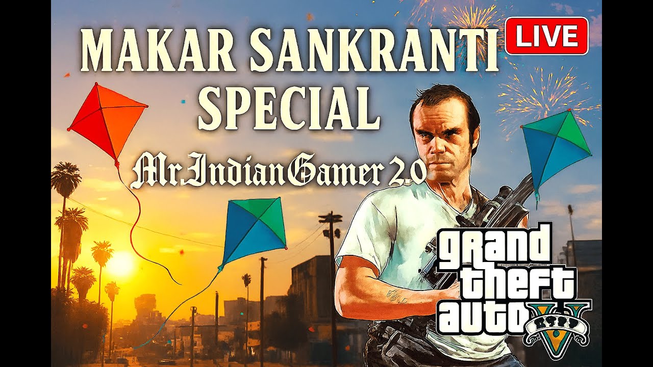 Makar Sankranti Special 🔥 GTA V Live | Mr.IndianGamer_2.0 | Kite + Chaos Edition