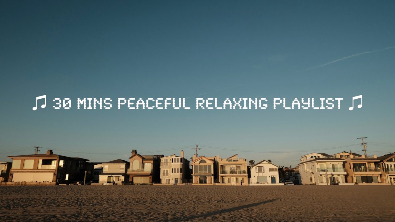 yy's playlist ♪ 讀書工作通勤做家事都能聽的放鬆英文歌單 ✧ 30 mins peaceful relaxing playlist ✧