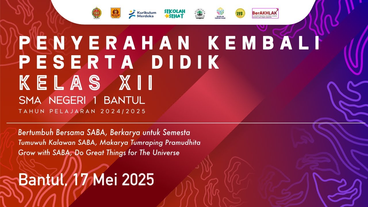 PENYERAHAN KEMBALI PESERTA DIDIK KELAS XII SMAN 1 BANTUL