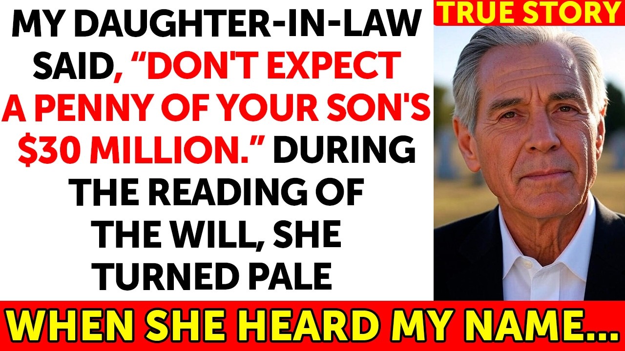 My Daughter-in-law Said, “Don't Expect A Penny Of Your Son's $30 Million.” When The Lawyer Read...