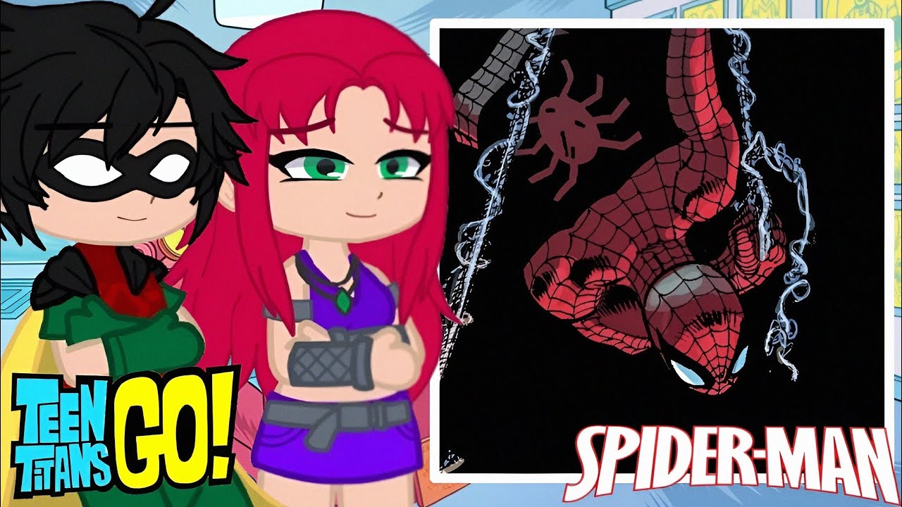 TeenTitans react to Peter Parker / Spider-Man as New Member ||COMIC|| [PUT IN 2X SPEED]