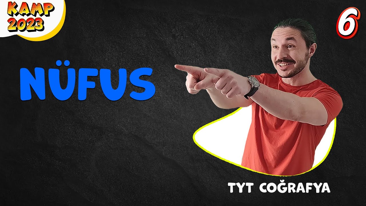 NÜFUS TYT COĞRAFYA KONU ANLATIMI 📌Kamp 2023 📂 PDF (kodlamalarla)