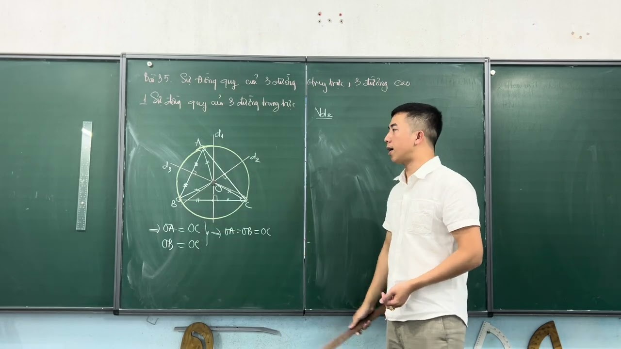 T7-Bài 35: Sự đồng quy 3 đường trung trực. 3 đường cao