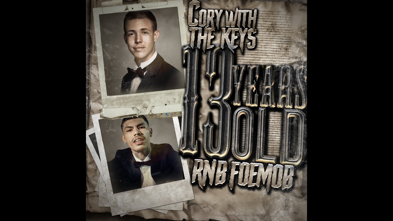 Cory with the Keys- 13 Years Old (Feat. RNB FOE MOB) [Official Music Video]