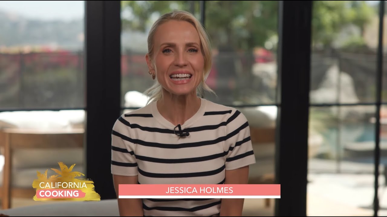 California Cooking with Jessica Holmes Episode 192