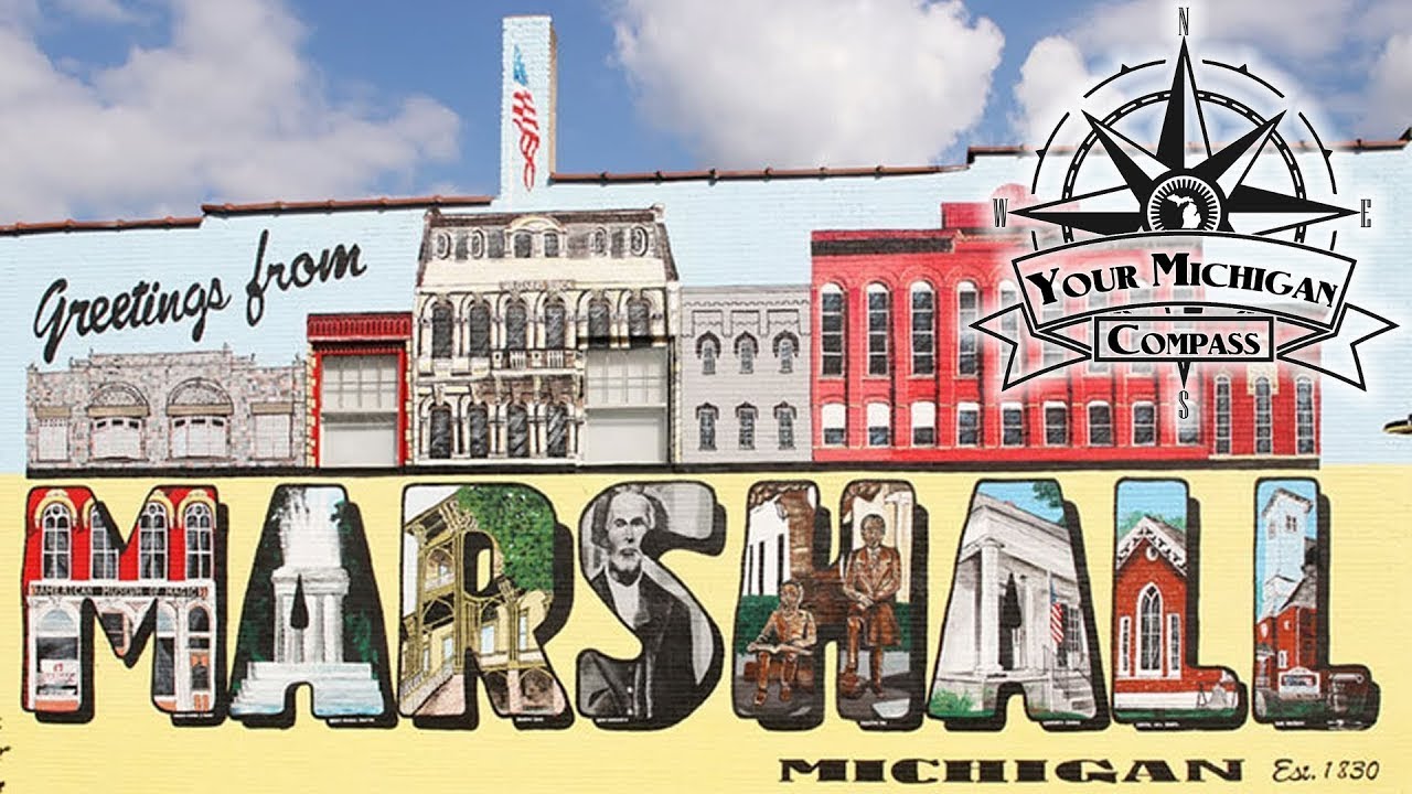 Marshall Michigan PART 1