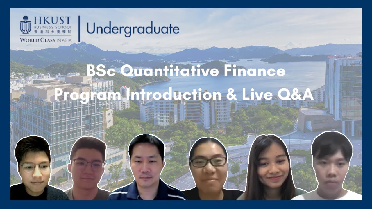 BSc Quantitative Finance Program Introduction & Live Q&A (2022 Intake) (Sep 2021)