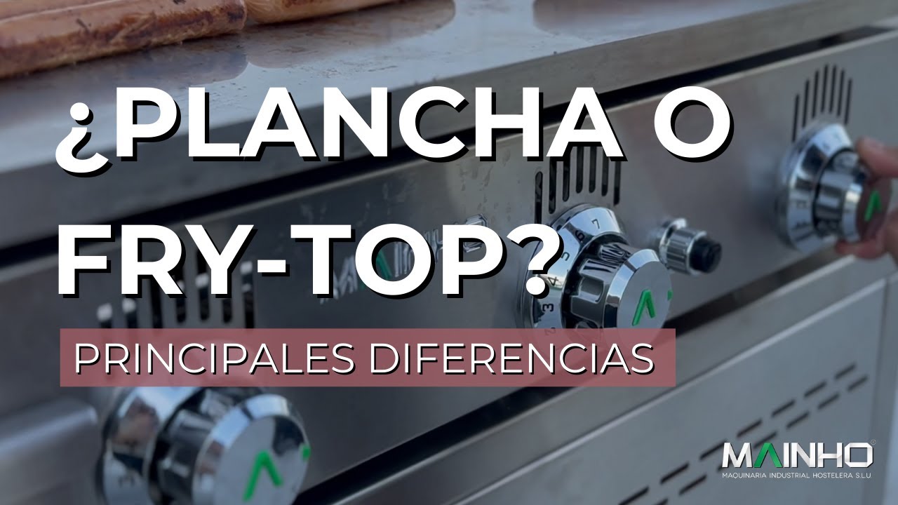Diferencias entre planchas y fry-tops