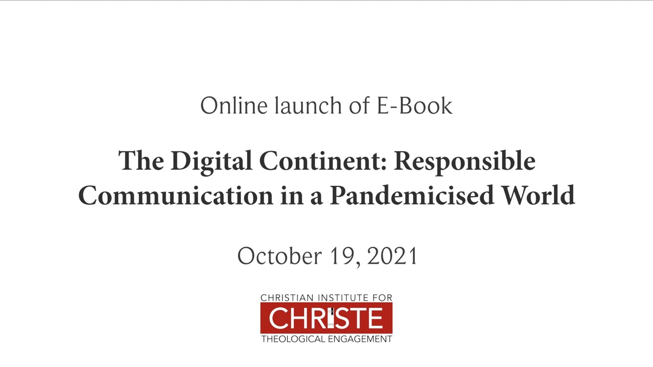 ONLINE LAUNCH OF E-BOOK - The Digital Continent: Responsible Communication in a Pandemicised World