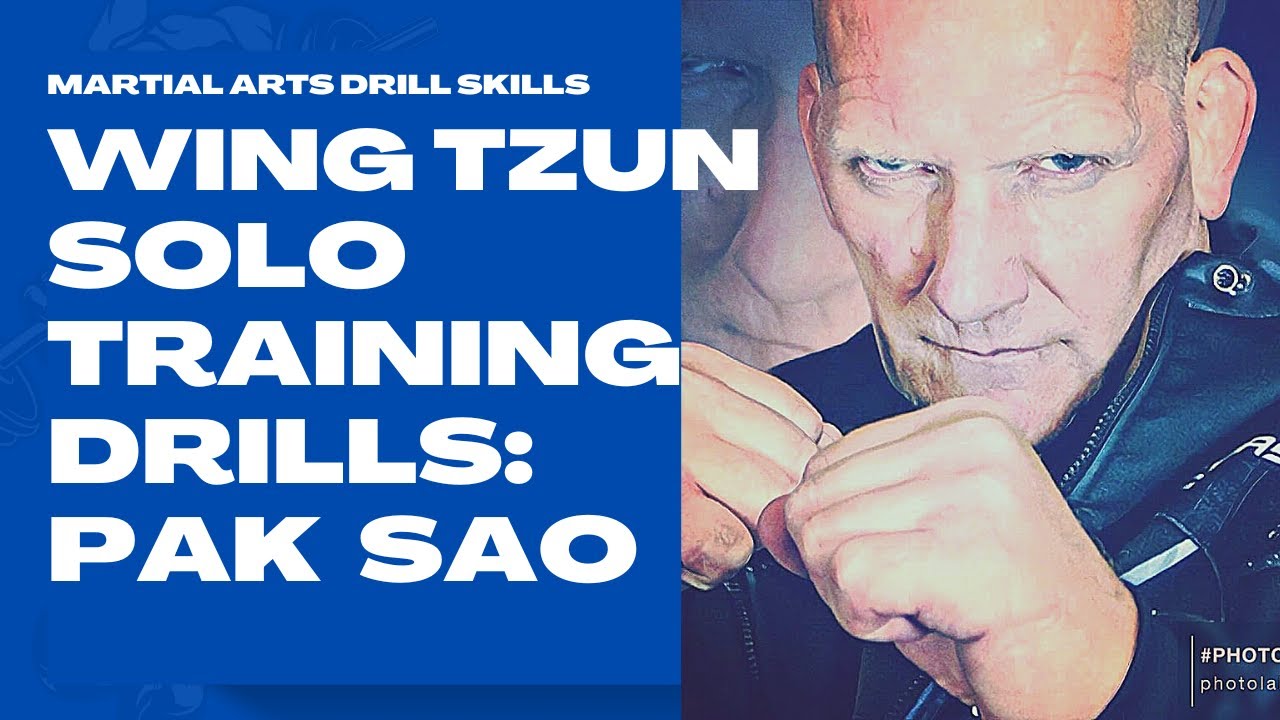 Wing Tzun Solo  Training Drills: Pak Sao