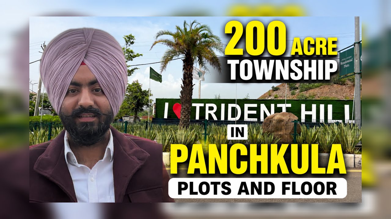 200 Acre township in Panchkula Trident hills ! Plots , floors both are available 