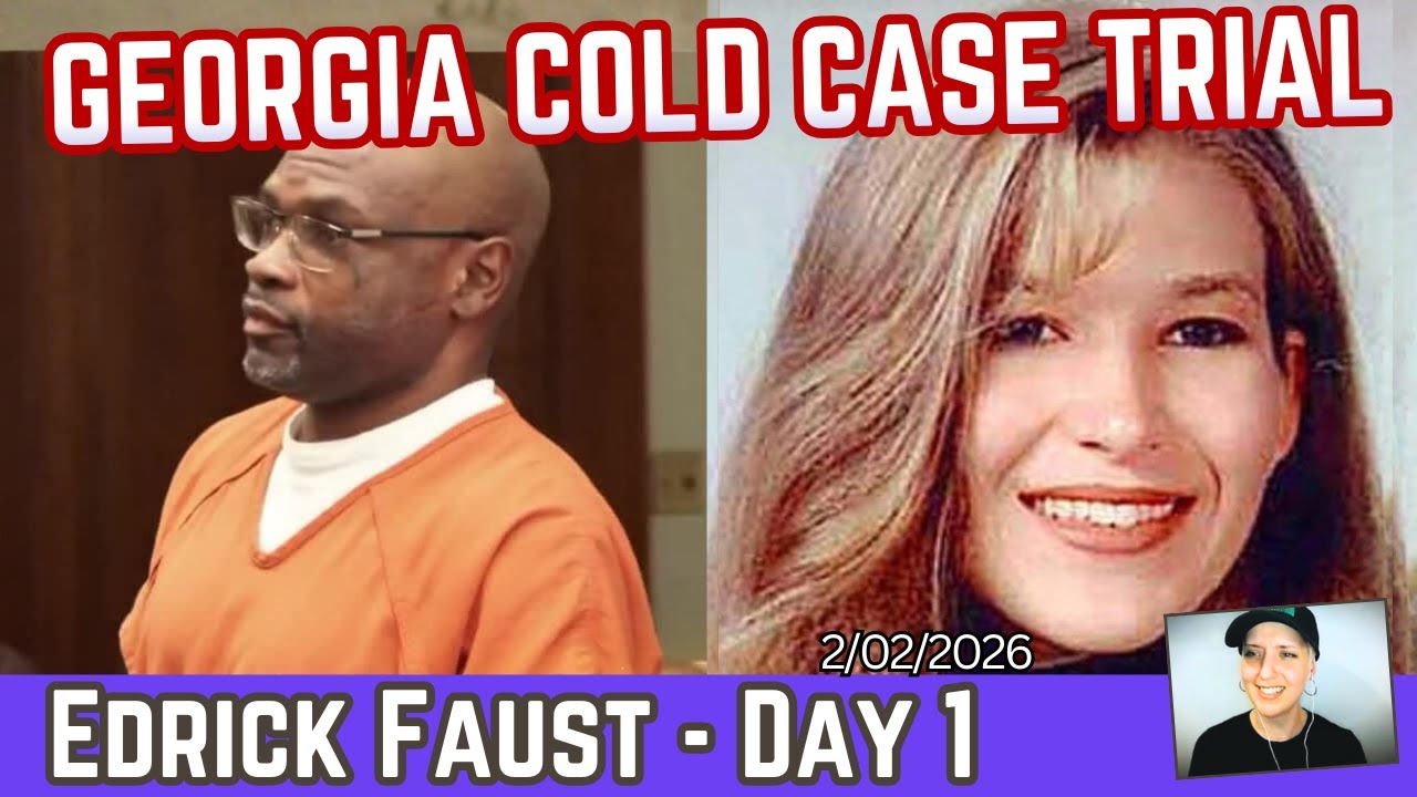 Edrick Faust - Georgia Cold Case Trial - Day 1