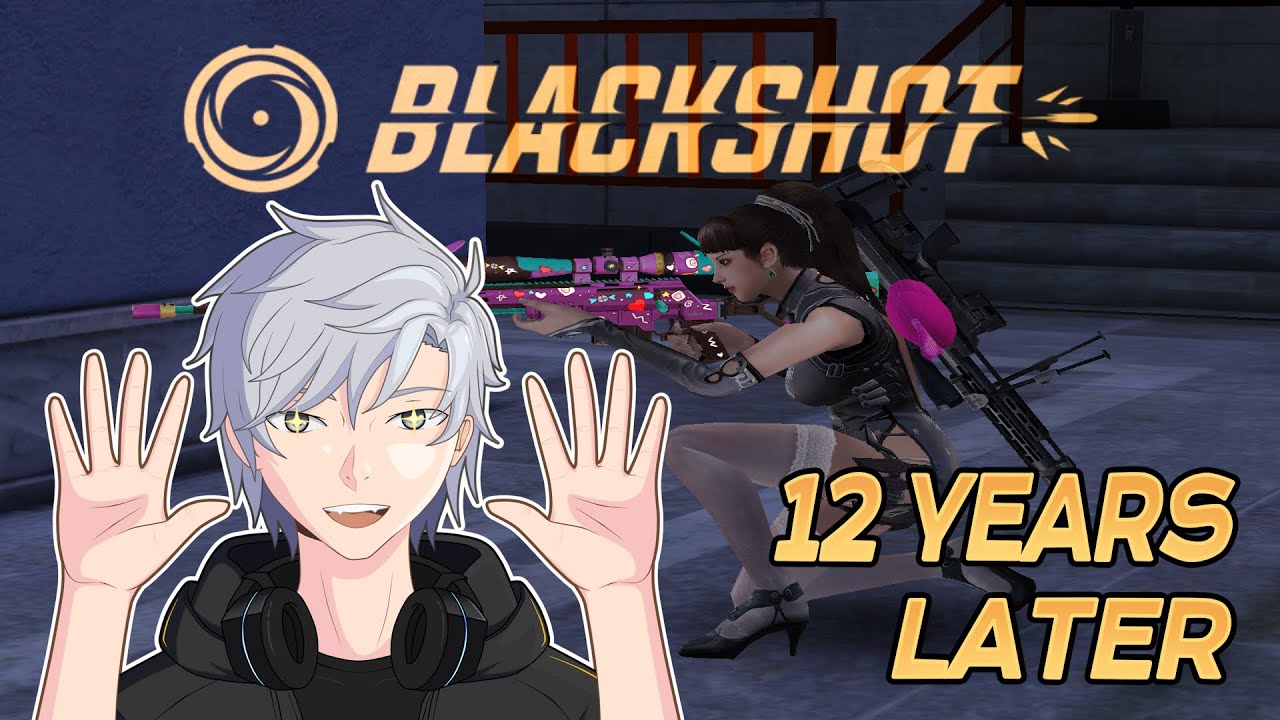 [ Shirato Yuuya ] Blackshot : 12 Years Later~ #Vtuber #Blackshot
