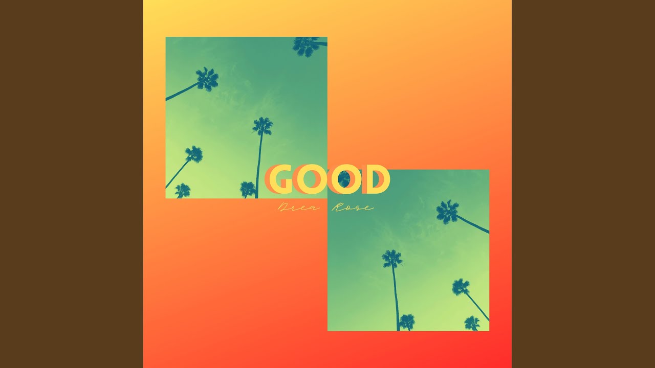 Good