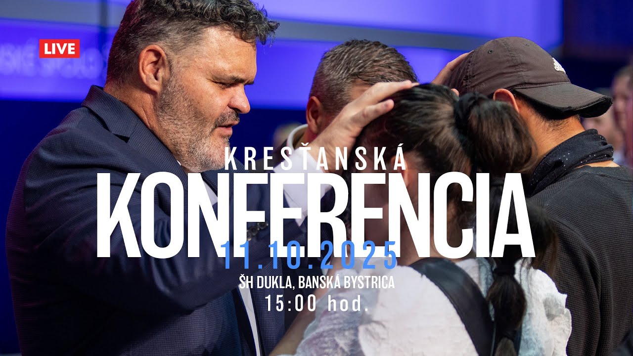Kresťanská konferencia Banská Bystrica 11.10.2025 15:00 hod.