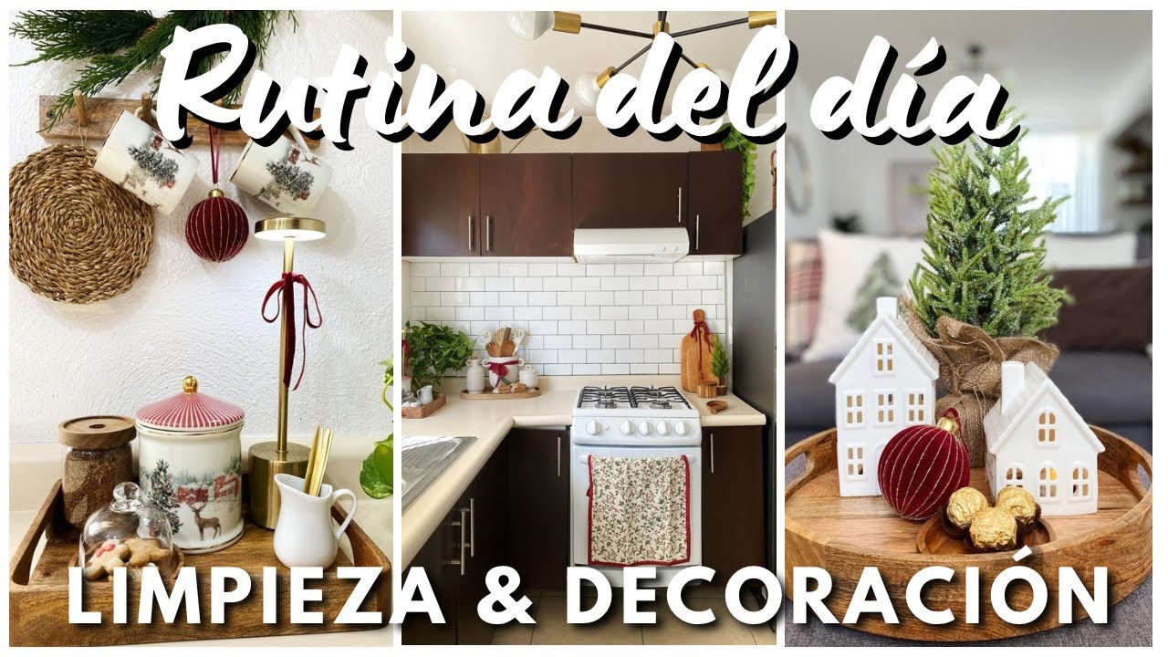 ♥️Rutina del día para mantener mi hogar limpio y en buen estado con la decoración de Navidad
