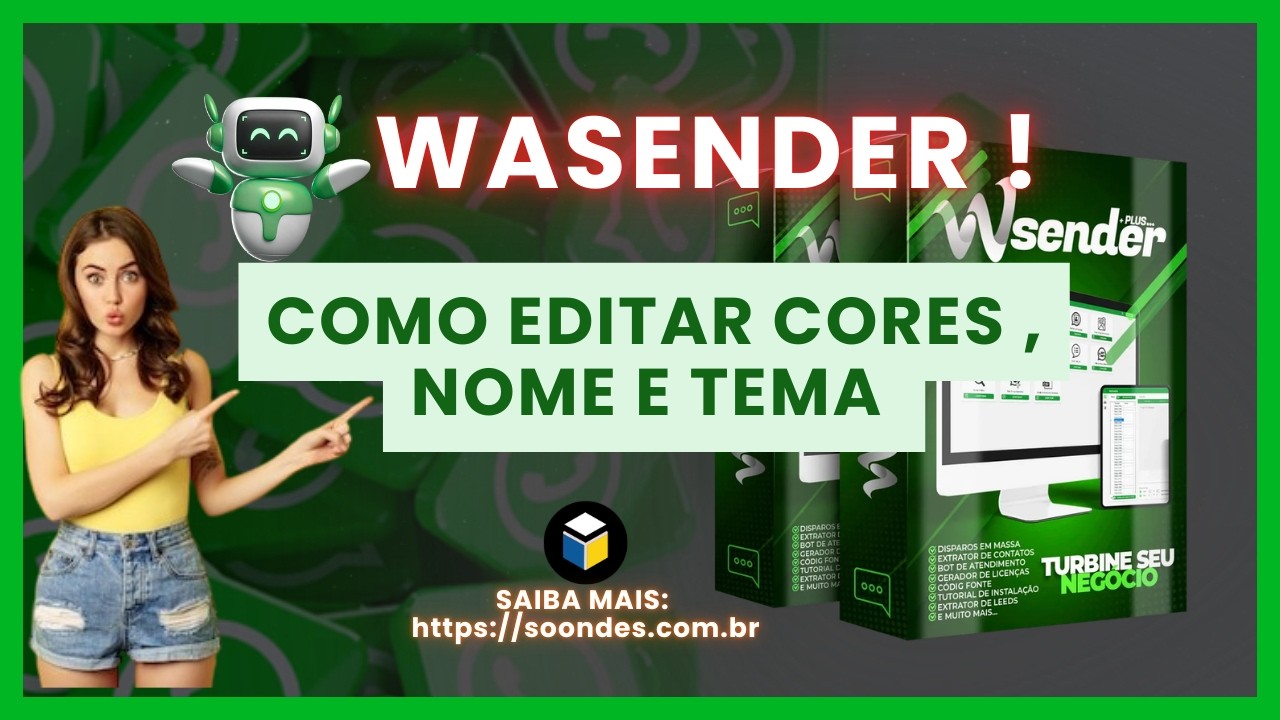Como alterar no Software WaSender Tema, Cores, e Nome  VERSÃO 2026 BR