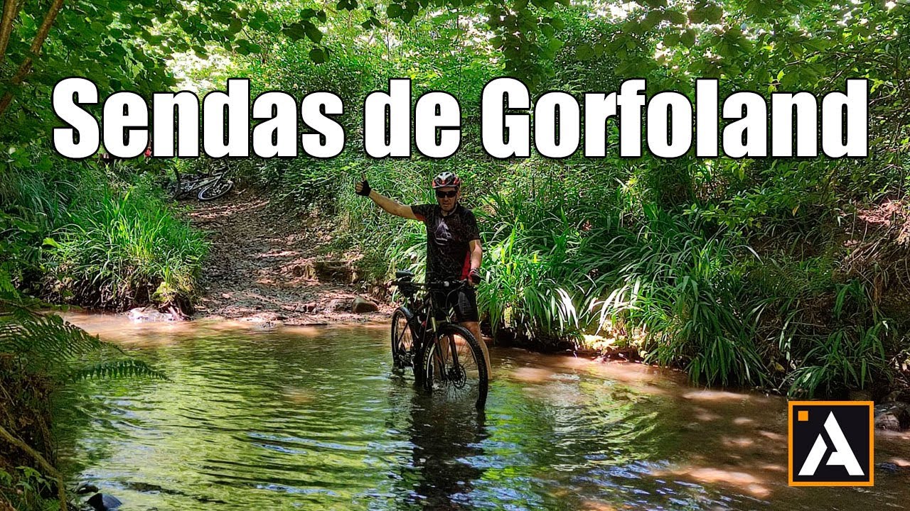 Sendas de Gorfoland | Rutas en bici por Asturias | Foro Activania
