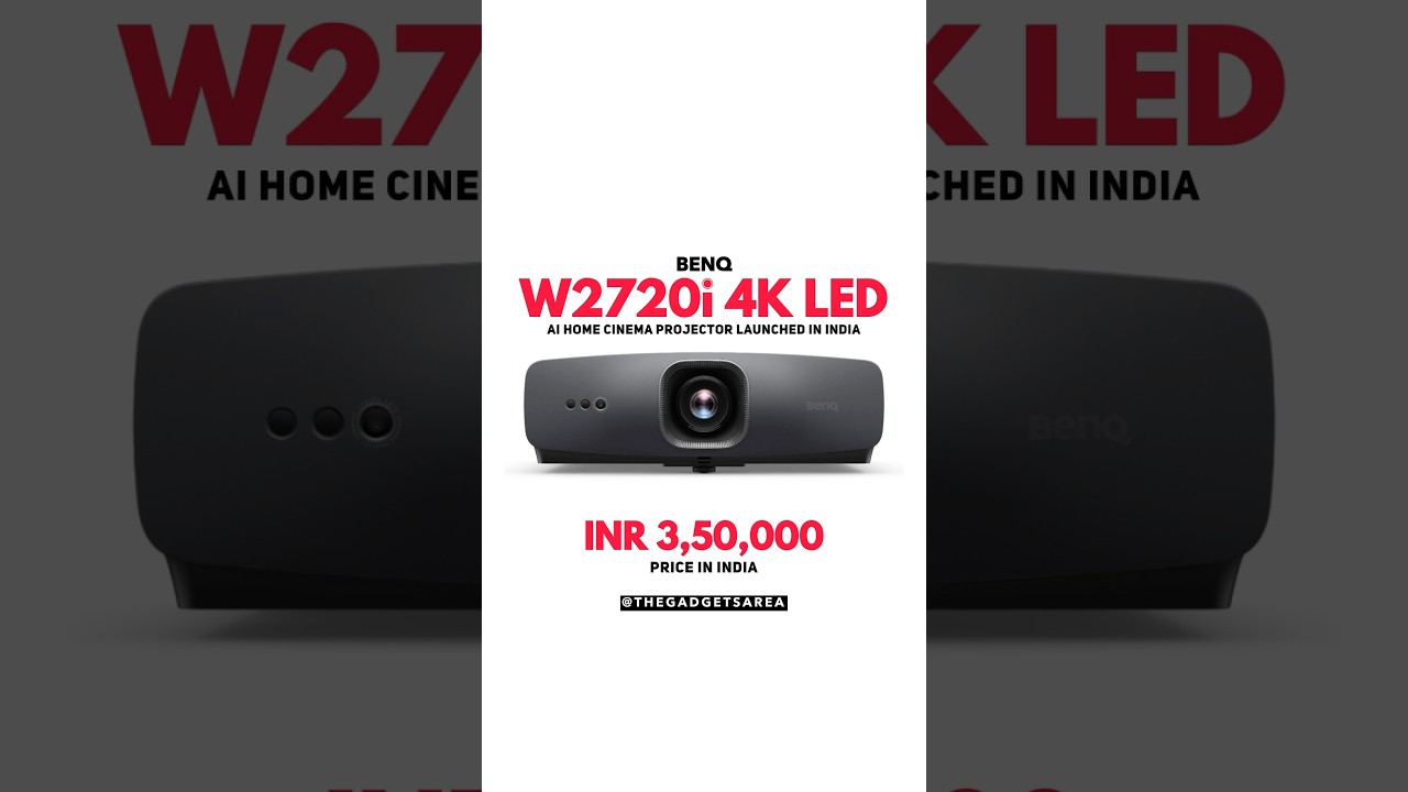 BenQ W2720i 4k LED Projector Launched with AI Home Camera #benqprojector #projector