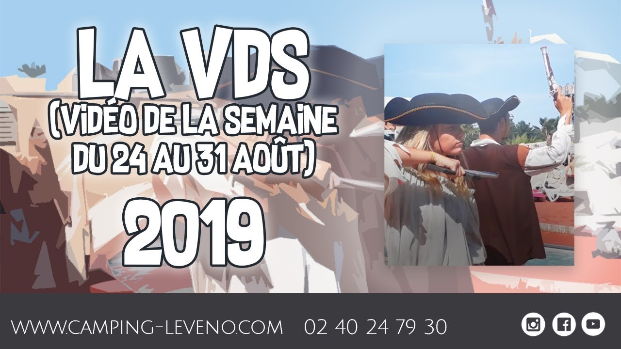 (2019) Une semaine sur votre camping Léveno proche de Nantes
