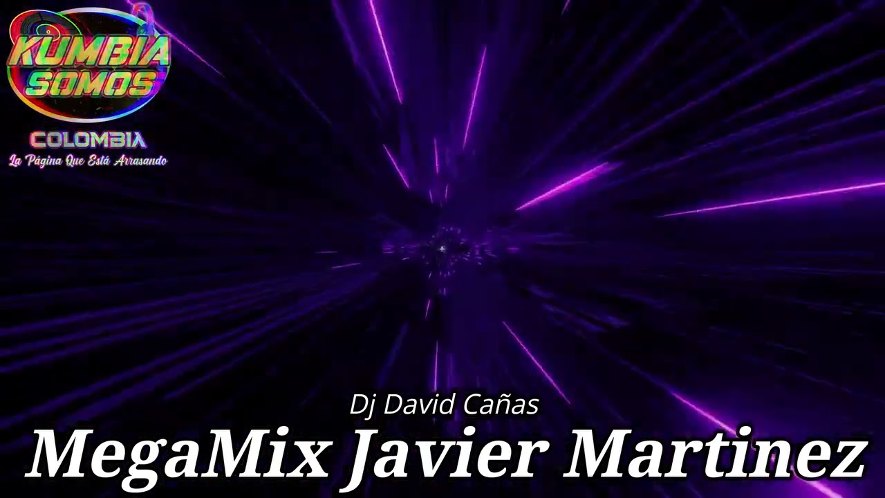 Megamix Javier Martínez Dj David Cañas ((Exitos))