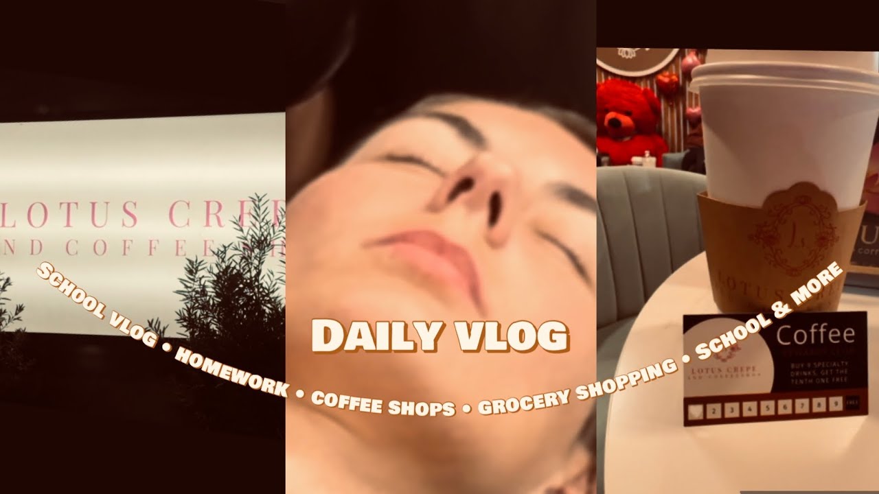 School Vlog • Daily Vlog • Homework, New Coffee Shop, Grocery Shopping, Brow Tinting & More 🌻