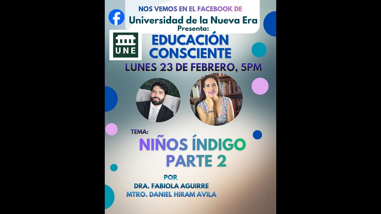 23/11/25 Educación Consciente con la Dra. Fabiola Aguirre y el Mtro. Daniel Hiram Ávila