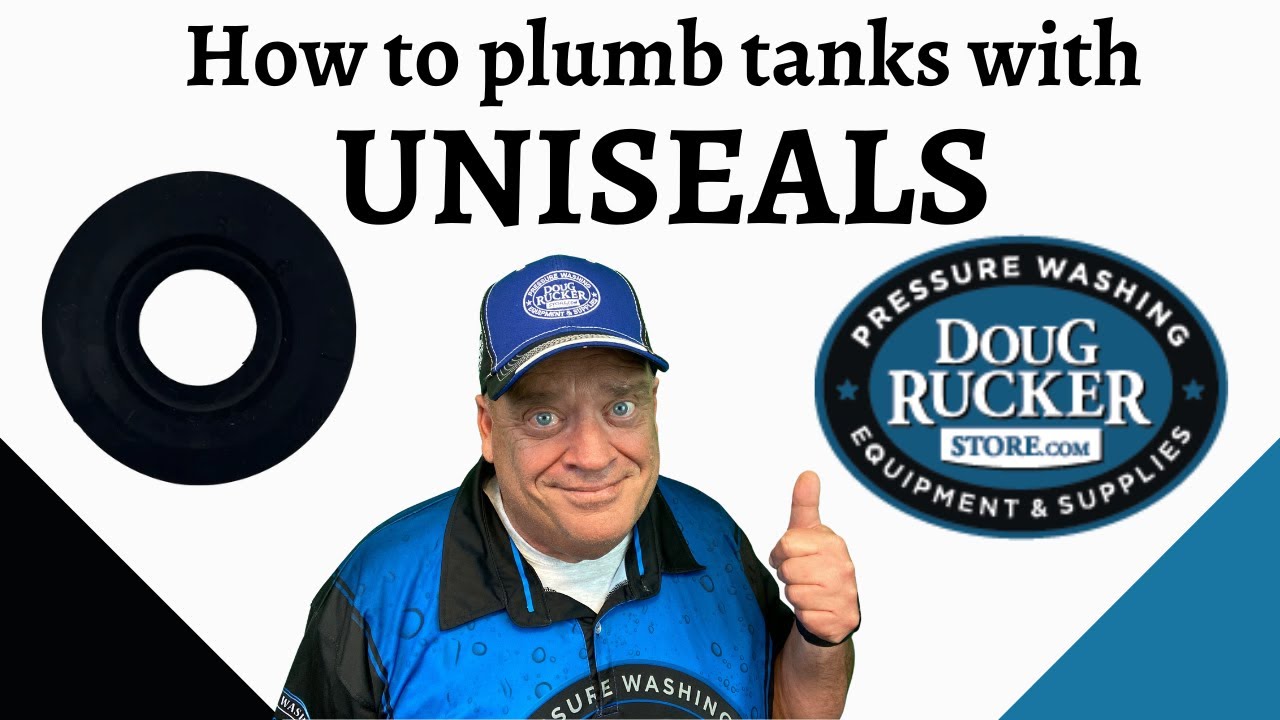 How to Plumb Pressure Washing Tanks with Uniseals from Doug Rucker Store