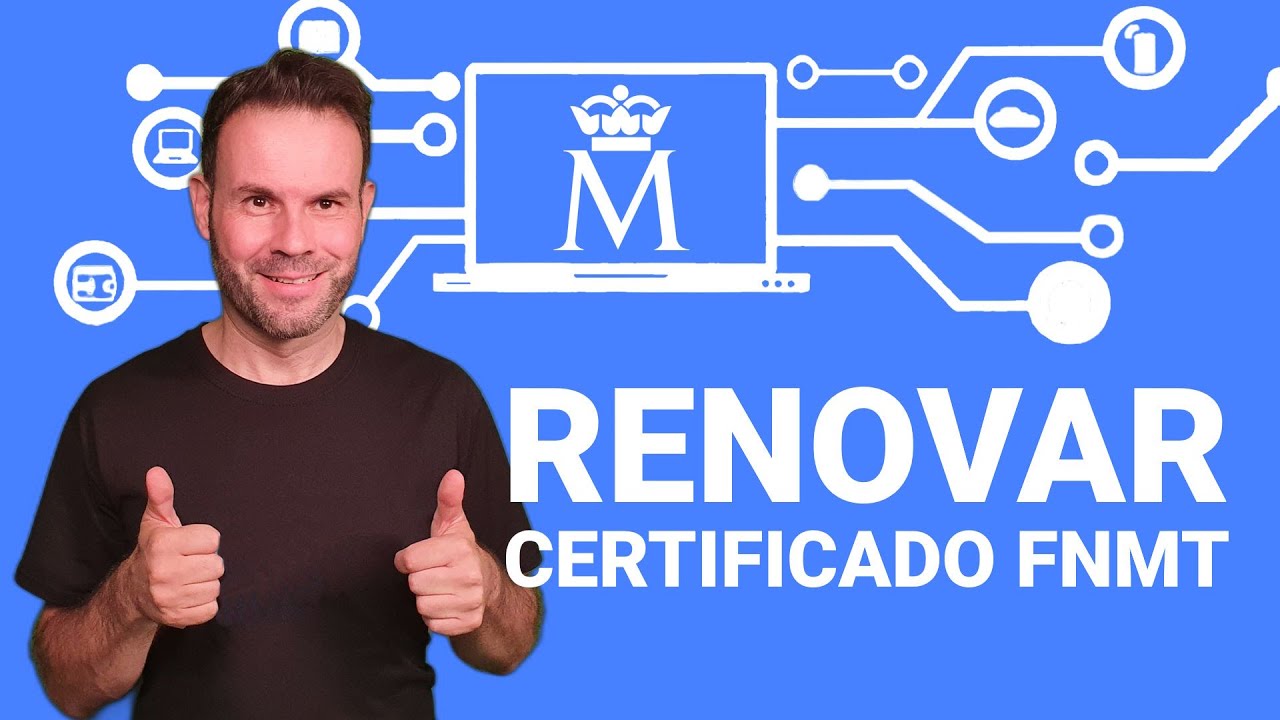 TUTORIAL: renovar certificado FNMT sin problemas