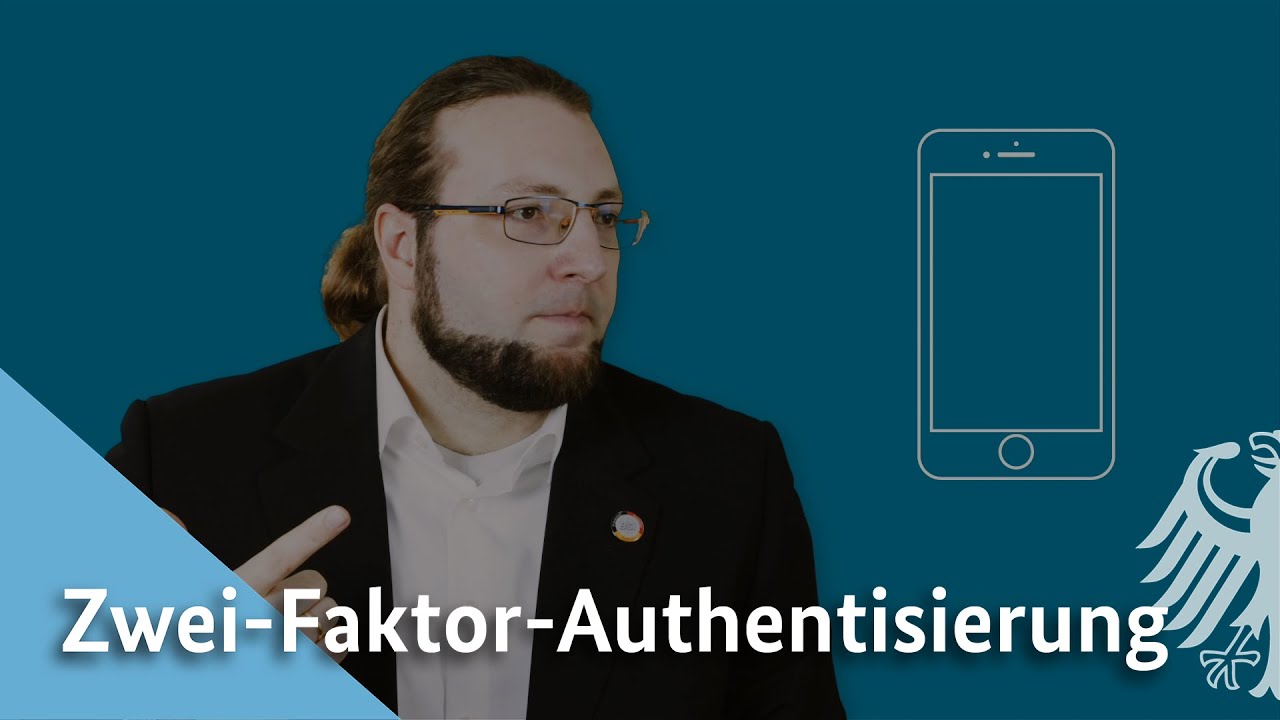 IT-Sicherheit verst&auml;ndlich erkl&auml;rt: Zwei-Faktor-Authentisierung | BSI