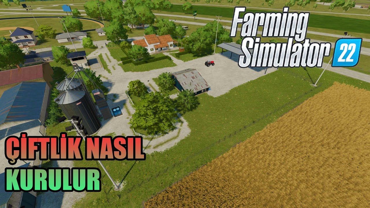 ÇİFTLİK NASIL KURULUR | FS 22 | YENİ SERİ | BÖLÜM 1