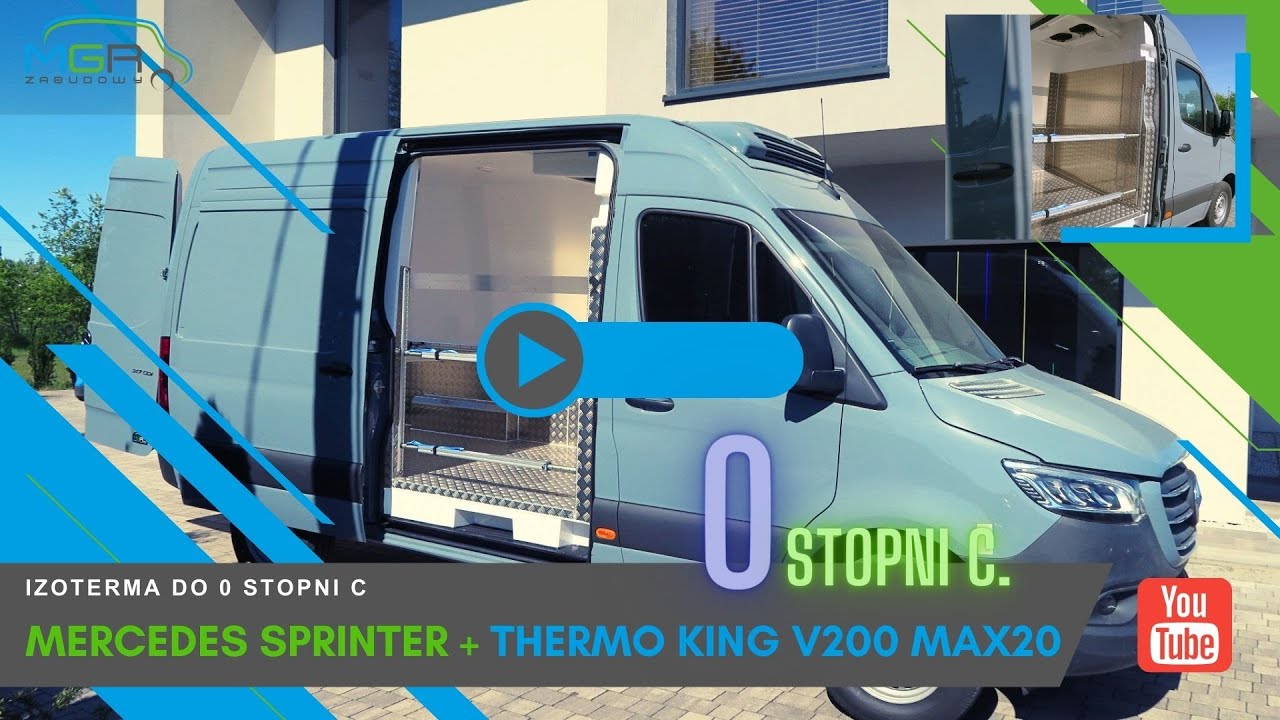 MGR-Zabudowy- izoterma w Mercedesie Sprinterze z agregatem Thermo King V200 MAX20 z zasilaniem 230V
