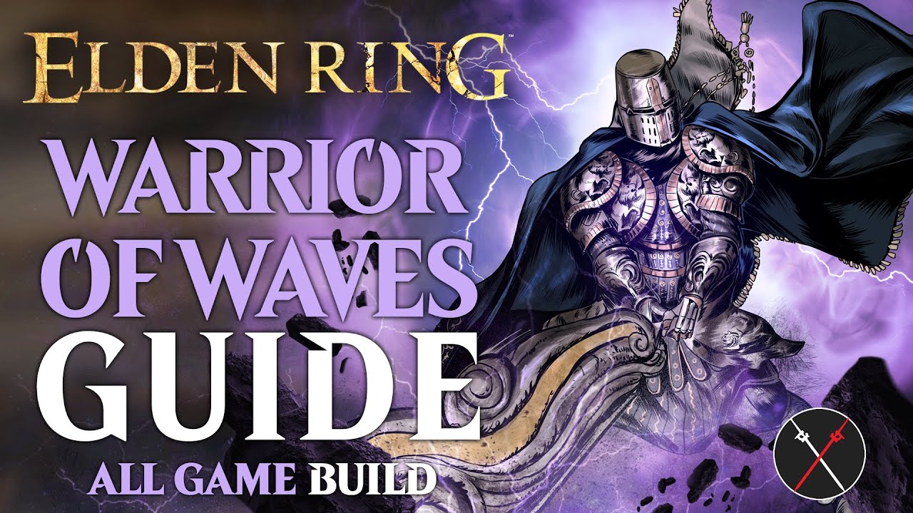 Elden Ring Ruins Greatsword Strength Build - How to Build a Warrior of Waves Guide (All Game Build)