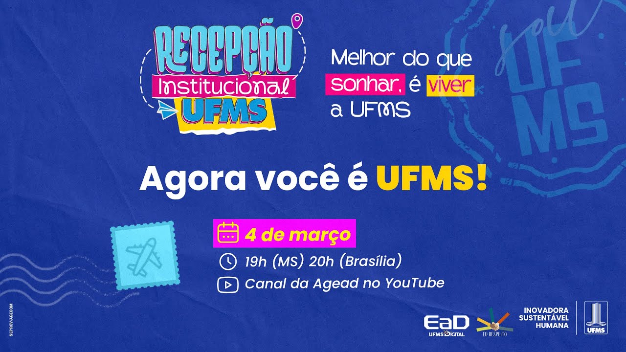 [Recepção 2026.1] Agora você é UFMS!