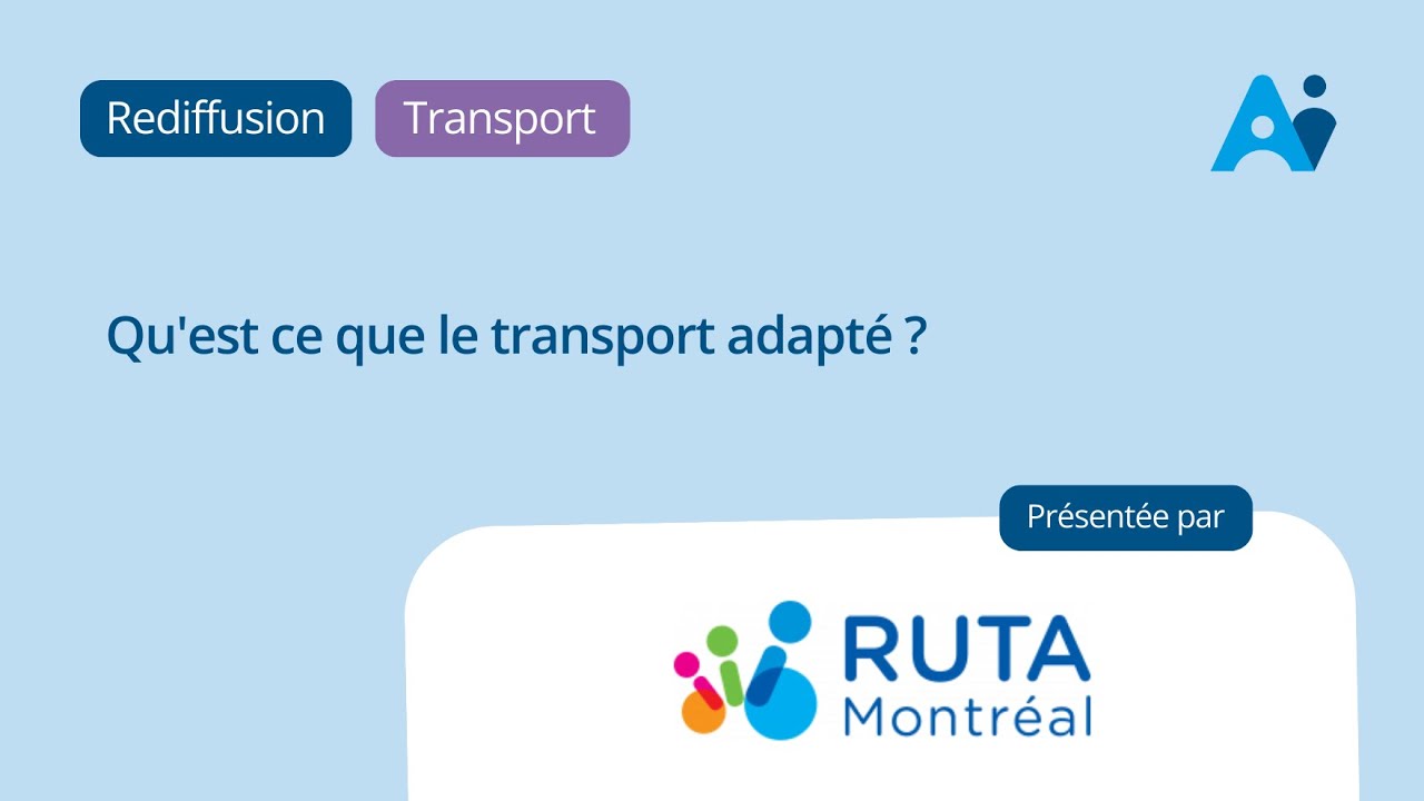 Qu'est ce que le transport adapté?