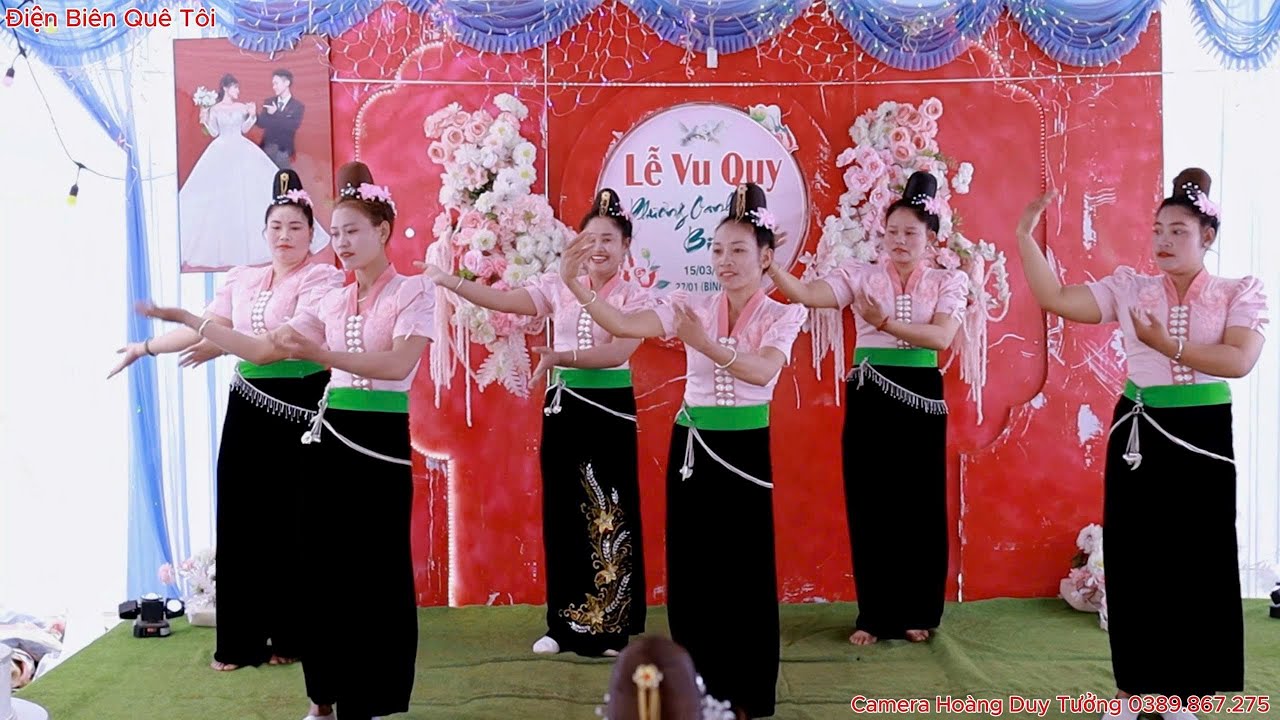 MÚA MỪNG LỄ VU QUY PHƯƠNG OANH & BÌNH AN BẢN PÁ BÔNG XÃ NÚA NGAM ĐIỆN BIÊN