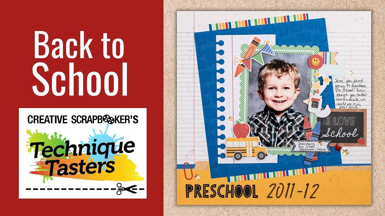 Back to School Scrapbook Layout - Creative Memories - Technique Tasters #290