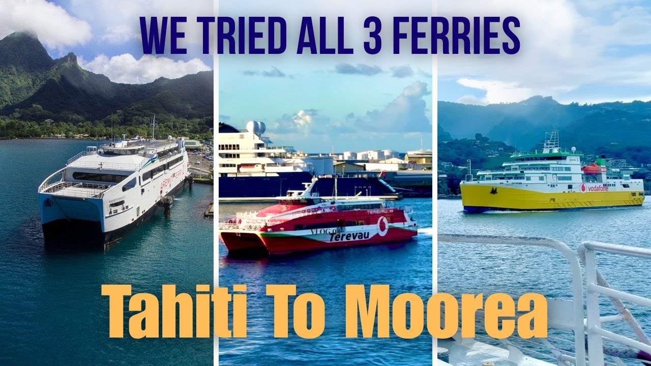 Ferry Tahiti to Moorea | Full Breakdown: Aremiti, Terevau & Vaeara’i #traveltips