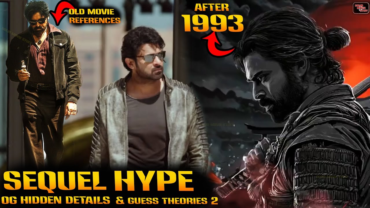 OG SAAHO SEQUEL HYPE 🔥| Hidden Details & Guess Theories  PART 2