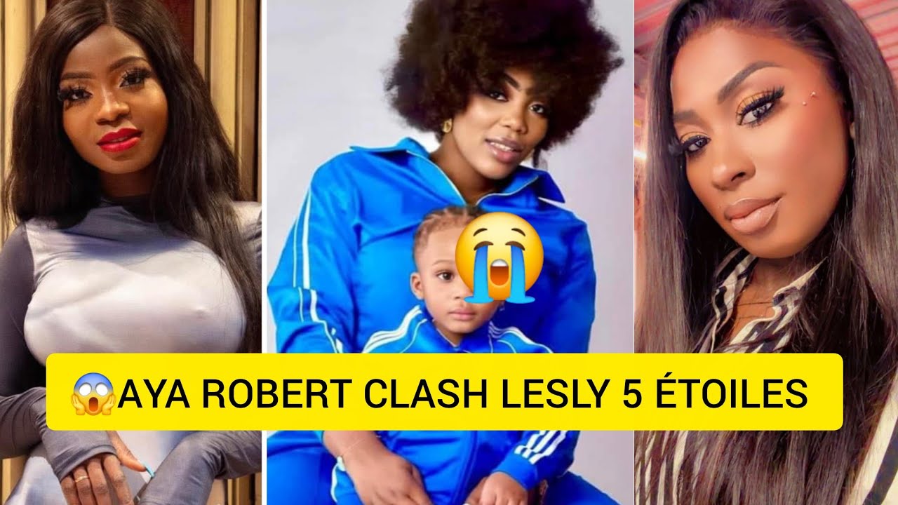 🚨😱 Aya Robert Djinzin Lesly 5 étoiles et  Edwige MILAN ...😱😱
