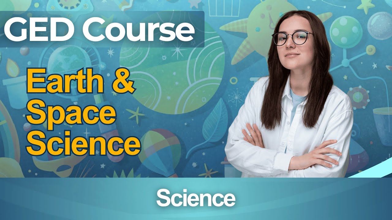 Практический тест GED 2026 по общеобразовательному развитию — полный курс по наукам о Земле и кос...