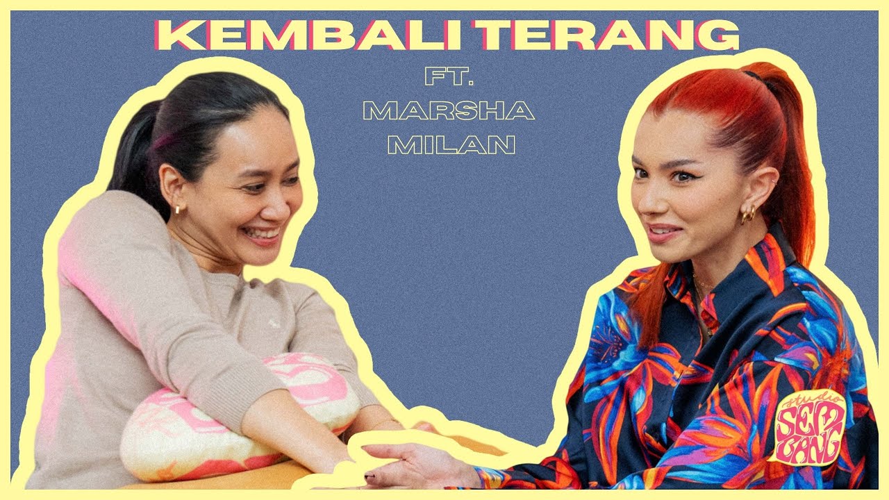 Studio Sembang - Kembali Terang ft. Marsha Milan